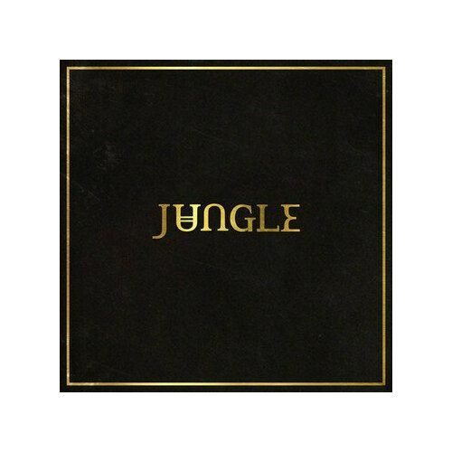 Виниловая пластинка Jungle - Jungle (Black Vinyl LP)