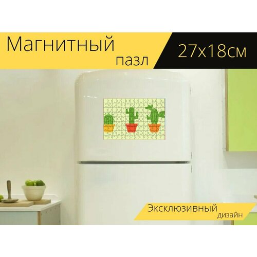 Магнитный пазл Кактусы, растения, установить значок на холодильник 27 x 18 см. магнитный пазл значок контакты значок автомобиля на холодильник 27 x 18 см