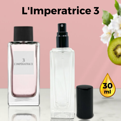 L`Imperatrice 3 - Духи женские 30 мл + подарок 1 мл другого аромата