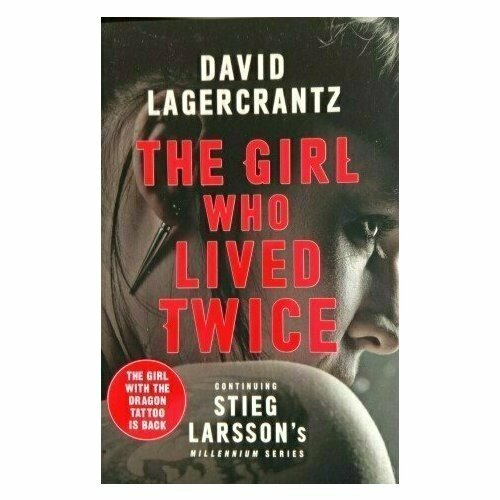 The Girl Who Lived Twice (David Lagercrantz) - фото №2