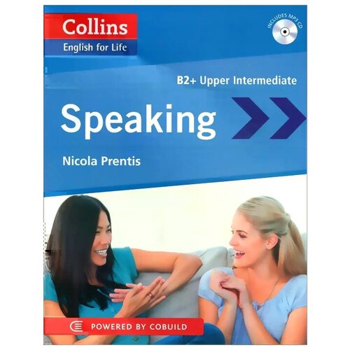 Prentis Nicola "Speaking: B2: Upper-Intermediate (+ CD)"