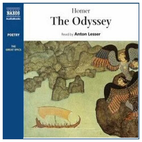 Homer - Odyssey (The) -Гомер - Одиссея (аудиокнига на английском языке) Naxos AB CD EC (Компакт-диск 3шт) homer odyssey the гомер одиссея аудиокнига на английском языке naxos ab cd ec компакт диск 3шт