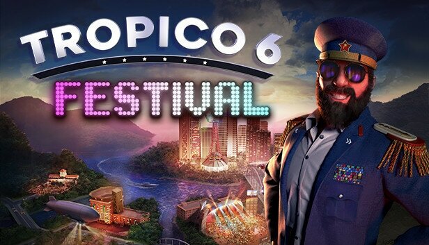 Дополнение Tropico 6 - Festival для PC (STEAM) (электронная версия)