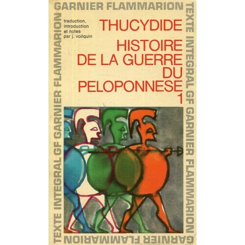 Histoire de la guerre du Peloponnese. Tome 1