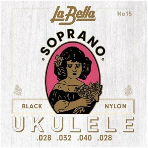 LA BELLA 15 Струны для укулеле сопрано струны для укулеле баритон la bella ukulele 25