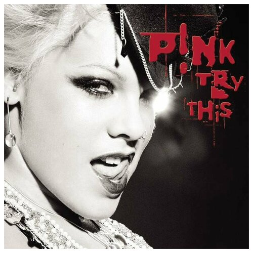 P! NK Try This, CD pink try this black vinyl