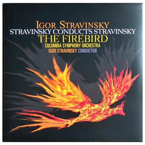 STRAVISNKY, IGOR - The Firebird (Stravinsky Conducts Stravinsky)