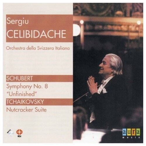 Schubert: Symphony No. 8; Tchaikovsky: Nutcracker Suite - by Schubert, Tchaikovsky, Sergiu Celibidache and Orchestra della Svizzera Italiana