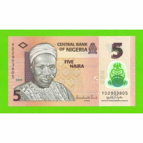 нигерия 200 найра 2017 г портрет сэра ахмаду белло unc Нигерия - 5 найра - 2009 - полимер - UNC!