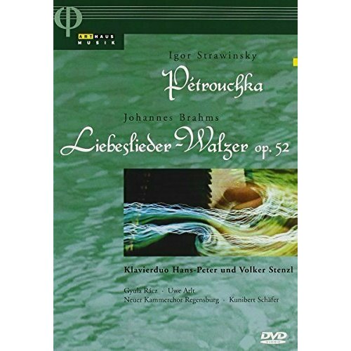 BRAHMS: Liebeslieder Walzer / STRAVINSKY: Petrushka. brahms liebeslieder walzer stravinsky petrushka