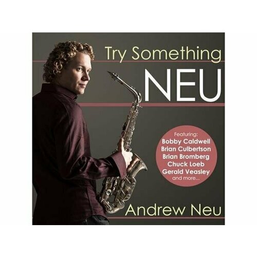 Andrew Neu: Try Something Neu