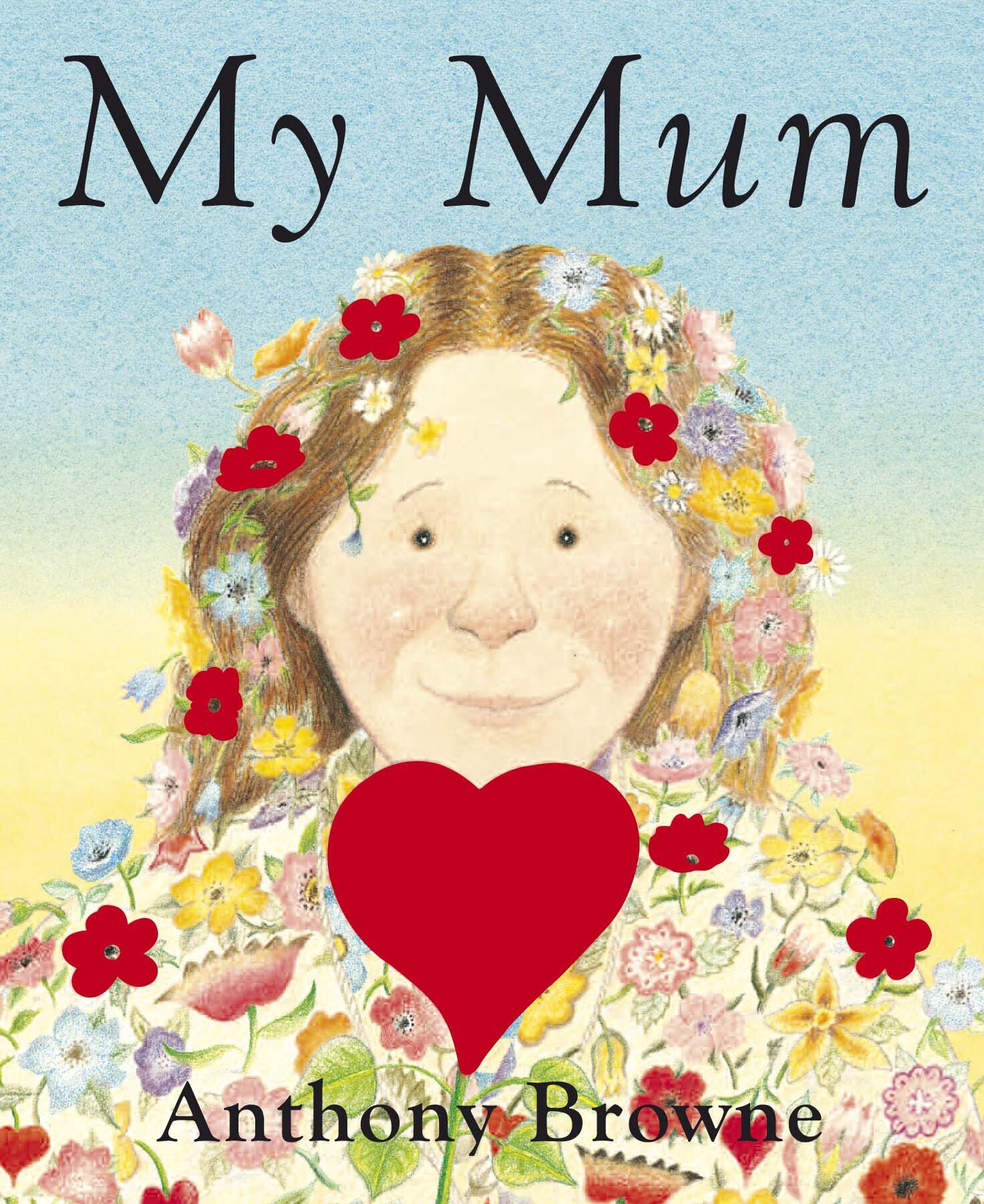 My Mum (Browne Anthony) - фото №2