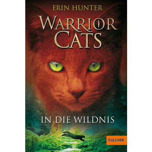 Warrior Cats. In die Wildnis | Hunter Erin