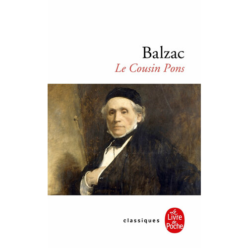 Le Cousin Pons / Книга на Французском balzac honore de le cousin pons