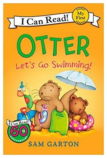 Otter. Let's Go Swimming! My First. Shared Reading - фото №1