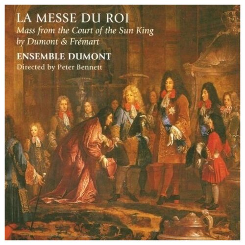 Dumont, Henri {1610-1684}: Mass. Henri Fremart {c.1590-1650}, Mass 'Jubilate Deo'.