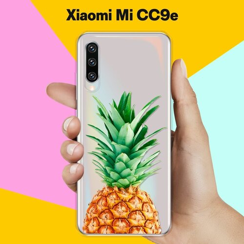 Силиконовый чехол Ананас на Xiaomi Mi CC9e силиконовый чехол на xiaomi mi cc9e сяоми mi cc9e девушка с кофе прозрачный