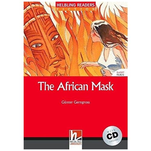 Gerngross G. "Helbling Readers 2 The African Mask with Audio CD"