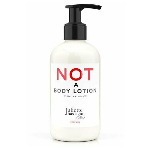 JULIETTE HAS A GUN Лосьон для тела Not a Body Lotion