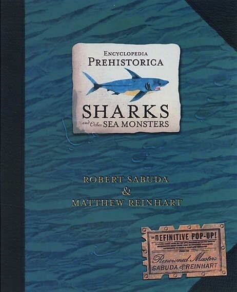 Sharks: Encyclopedia prehistorica - фото №6