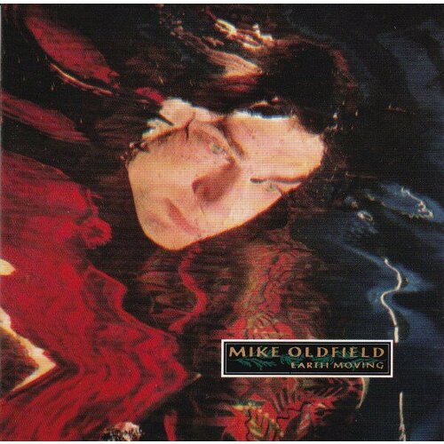 Компакт-диск Warner Mike Oldfield – Earth Moving компакт диск warner mike oldfield – best of mike oldfield elements dvd