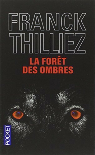 La foret des ombres (Thilliez Franck) - фото №2