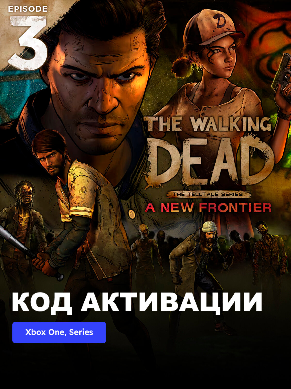 Игра The Walking Dead A New Frontier Episode Xbox One, Xbox