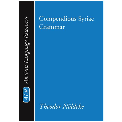 Compendious Syriac Grammar