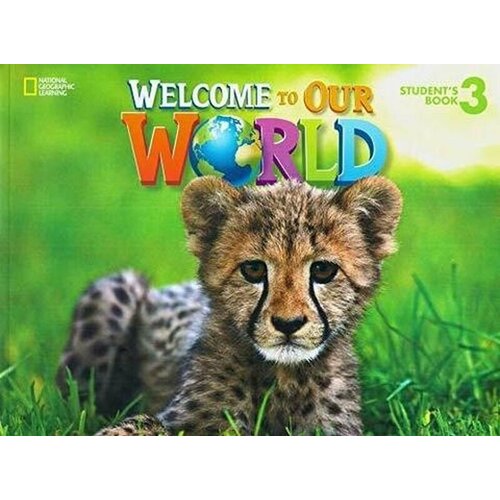 Welcome to Our World 3 Student's Book with my NGconnect online