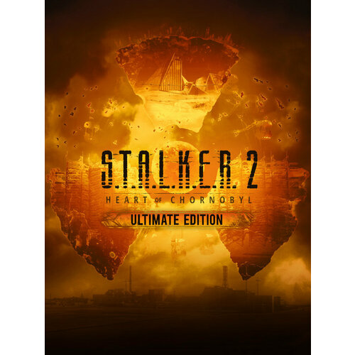 Игра S.T.A.L.K.E.R. 2: Heart of Chornobyl Ultimate Steam (Цифровая версия, регион активации - Казахстан)