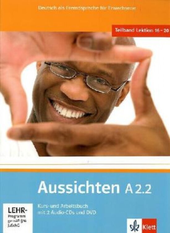 Aussichten. A2.2. Kurs- und Arbeitsbuch mit 2 Audio-CDs und DVD - фото №1