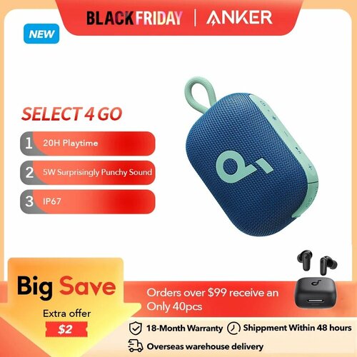 Anker Soundcore Select 4 Go Водонепроницаемые беспроводные динамики и Bluetooth с разрешением IPX67 работают 20 часов 3000₽