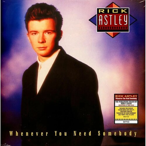 Виниловая пластинка Rick Astley. Whenever You Need Somebody (LP). Товар уцененный