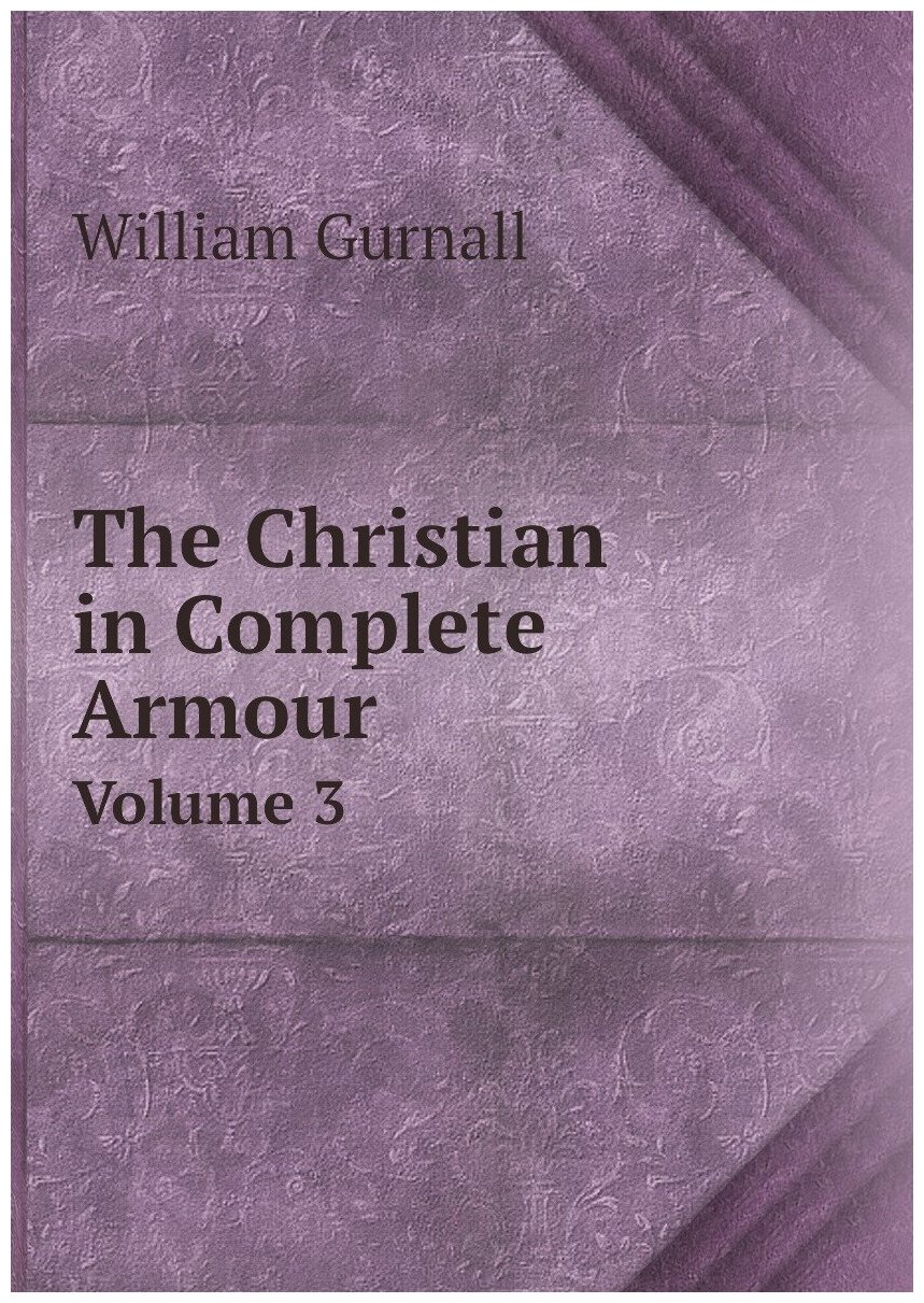 The Christian in Complete Armour - фото №1