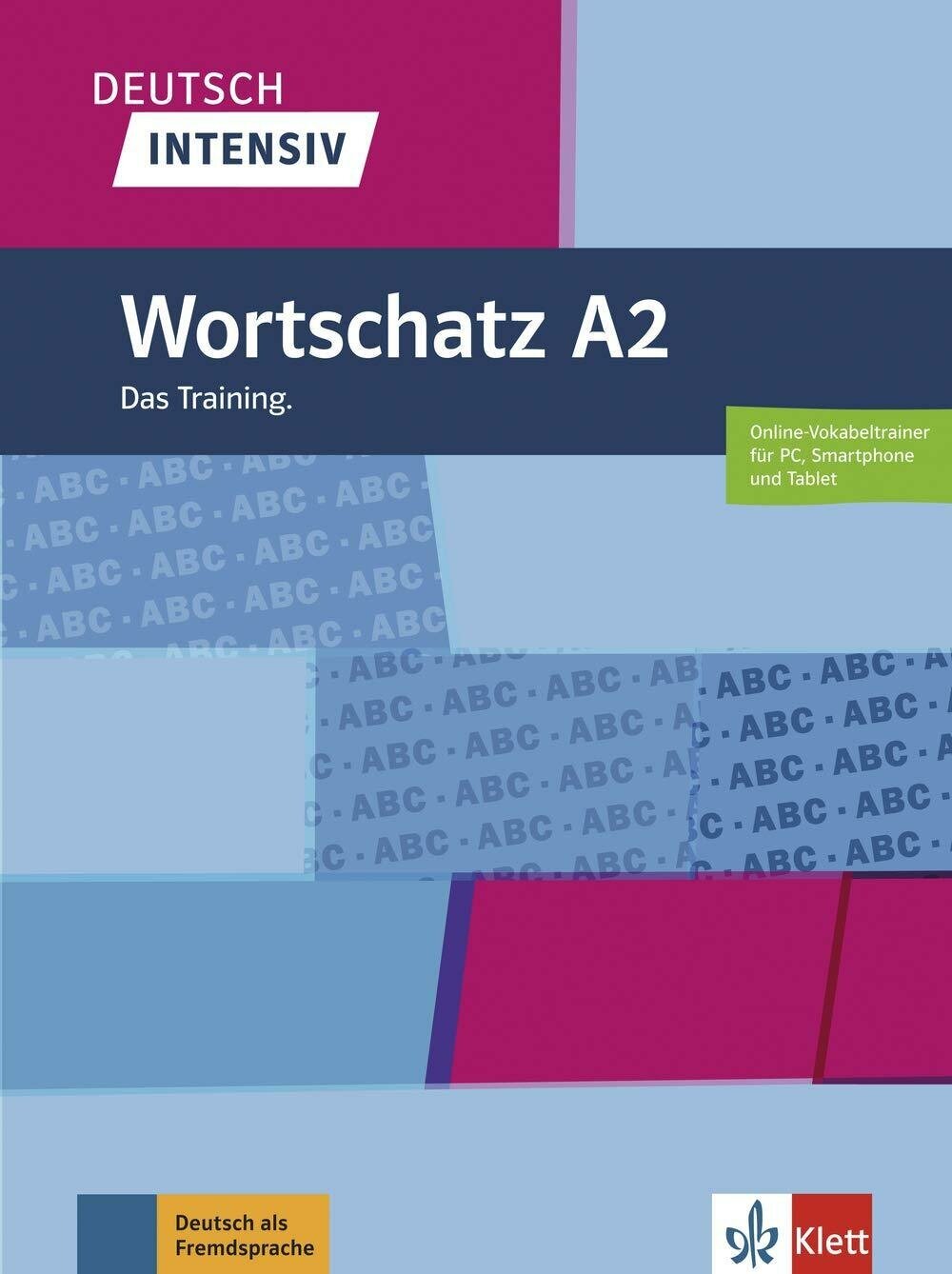 Deutsch intensiv. Wortschatz A2