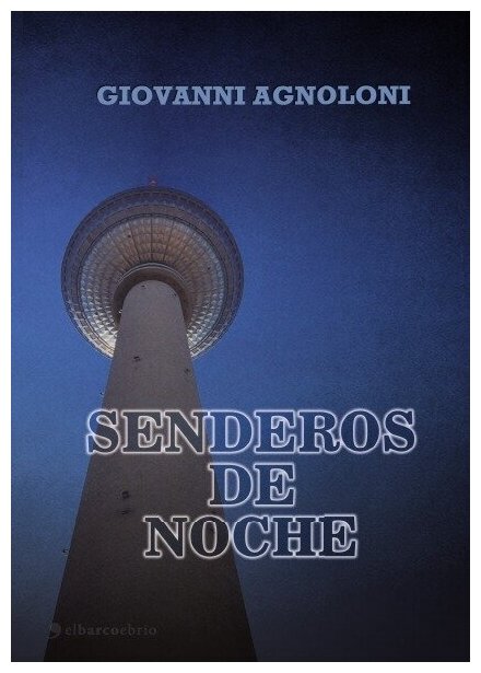 Senderos de Noche