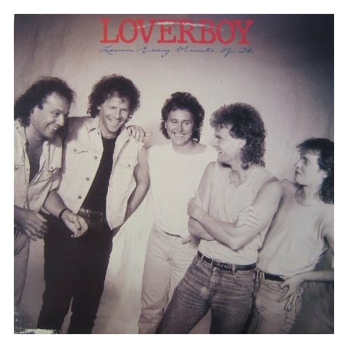 Старый винил, CBS, LOVERBOY - Lovin' Every Minute Of It (LP , Used)