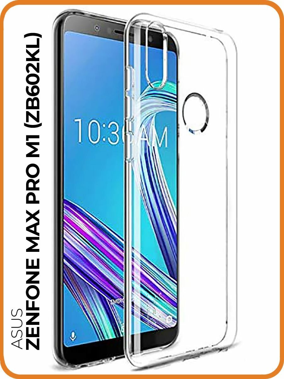 фото Силиконовый чехол на Asus Zenfone Max Pro M1 (ZB602KL) / Асус Зенфон Макс Про М1 прозрачный