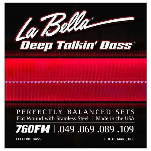 La Bella 760FM Deep Talking Bass Medium Комплект струн для 4-струнной гитары.(049-069-089-109) 0760m deep talkin bass комплект струн для бас гитары сталь 52 110 la bella