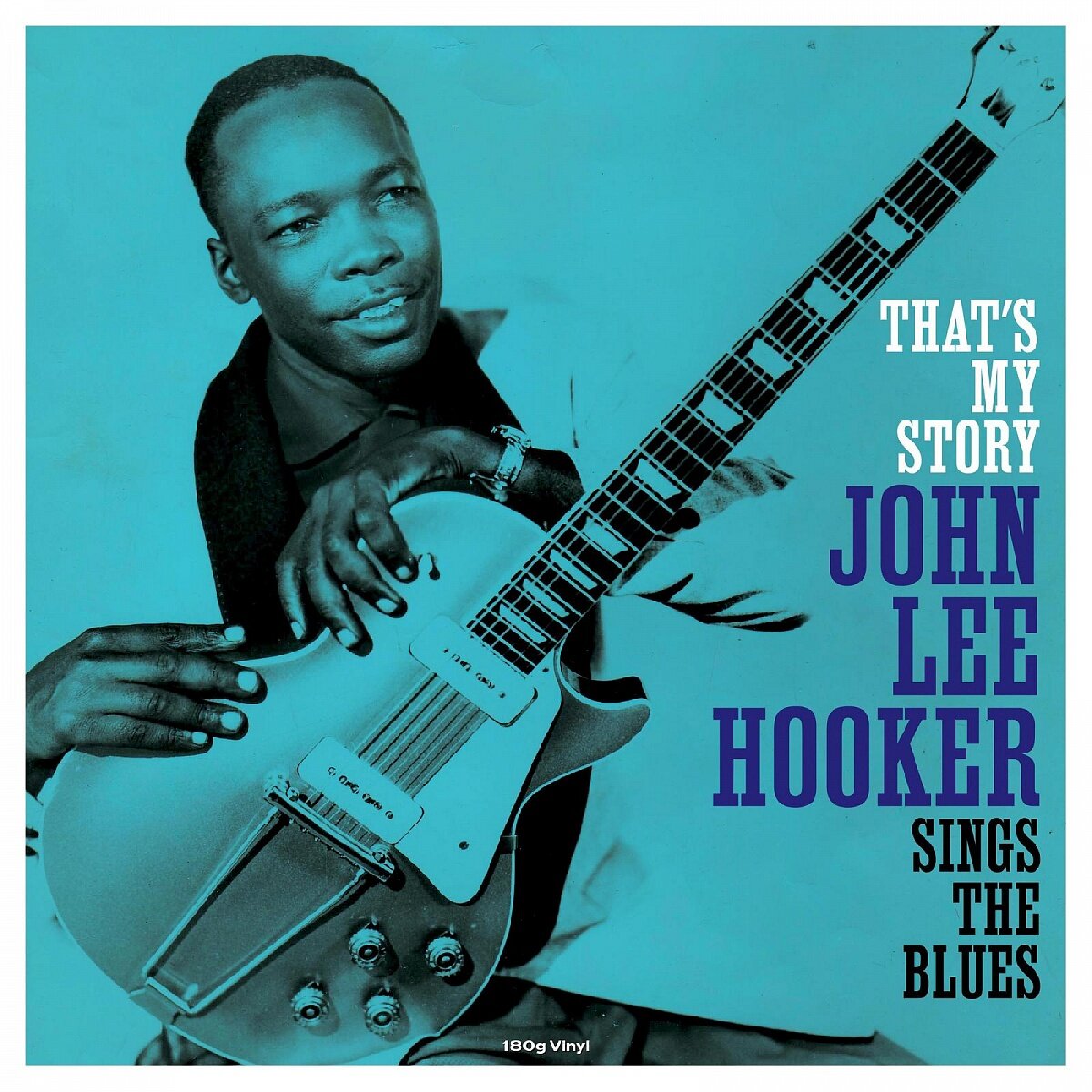 Виниловая пластинка Not Now Music, HOOKER JOHN LEE / THAT'S MY STORY / SINGS THE BLUES(180GR )