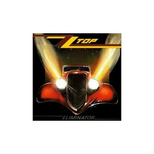 ZZ Top - Eliminator/ Vinyl [LP/180 Gram](Remastered, Reissue 2013) zz top zz top eliminator limited colour gold