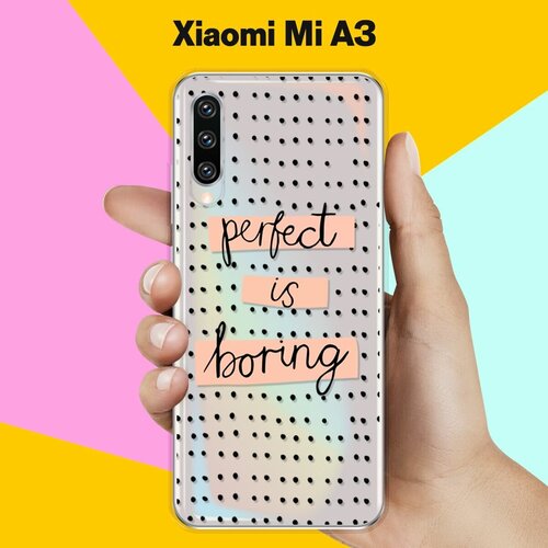 Силиконовый чехол Boring Perfect на Xiaomi Mi A3