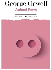 Animal Farm: книга на английском языке. Оруэлл Дж. Т8 RUGRAM