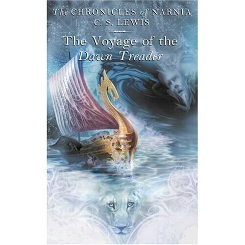 C.S. Lewis "The Chronicles of Narnia - The Voyage of the Dawn Treader"