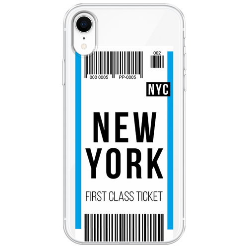 Силиконовый чехол на Apple iPhone XR / Айфон XR Билет в Нью-Йорк, прозрачный силиконовый чехол на apple iphone 12 айфон 12 билет в нью йорк прозрачный