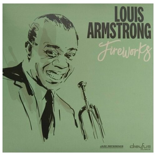 Louis Armstrong - Fireworks / новая пластинка / LP / Винил