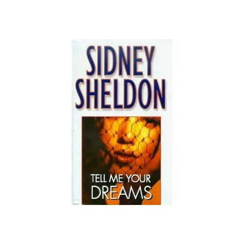 Sidney Sheldon "Tell Me Your Dreams"