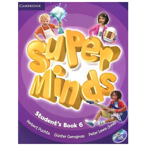 Super Minds 6: Student's Book + DVD + CD