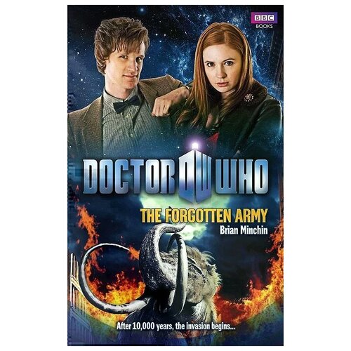 Минчин Брайан "Doctor Who: The Forgotten Army"