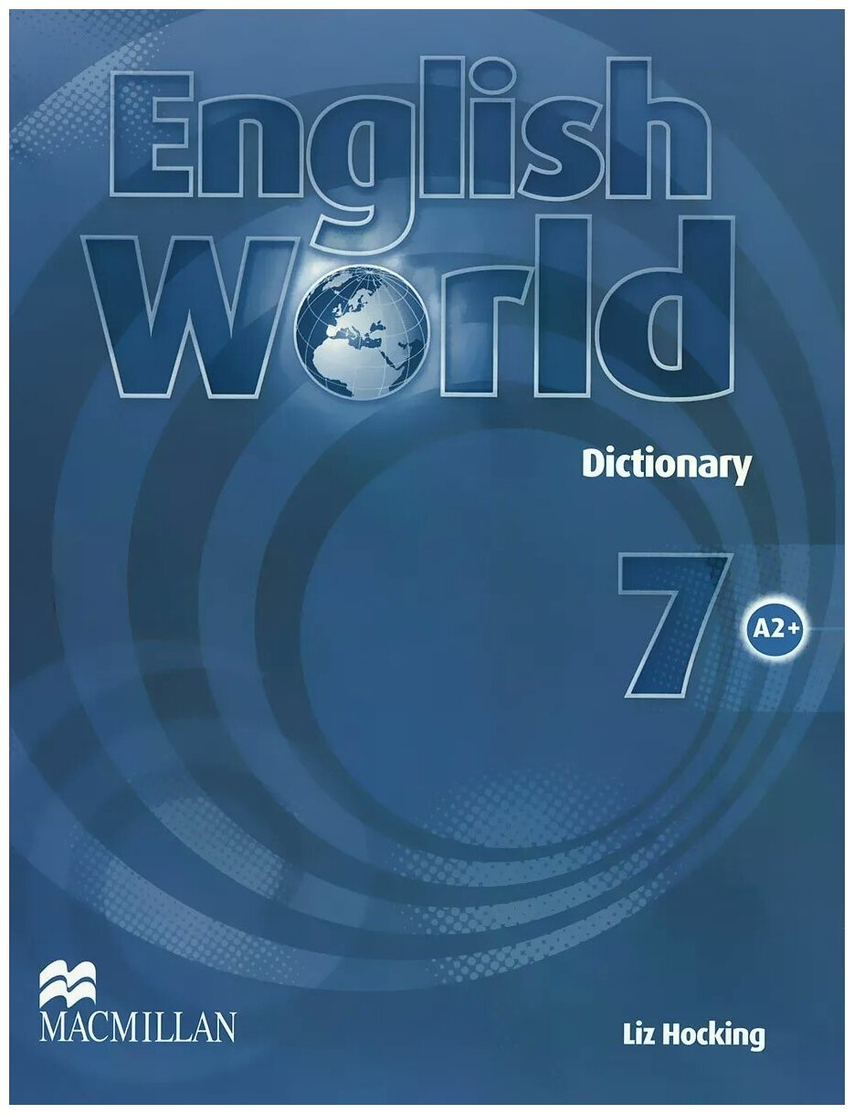 Bowen, M., Hocking, L. "English World 7: Dictionary" мелованная - фото №1